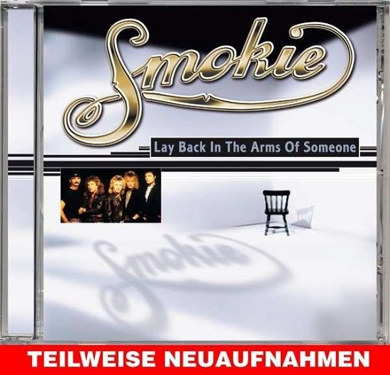 Lay Back in the Arms of Someone - Smokie - Musik - LASERLIGHT - 5055551119782 - 2. maj 2013