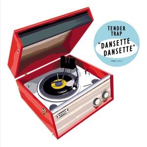 Cover for Tender Trap · Dansette Dansette (CD) (2010)
