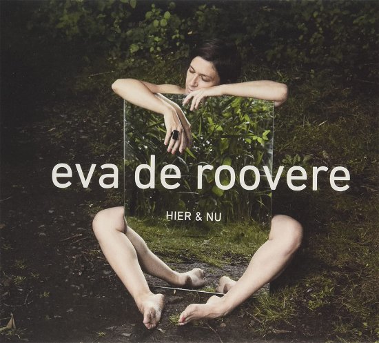 Cover for Eva De Roovere · Hier En Nu (CD) (2022)