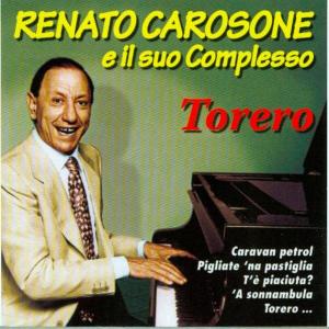 Cover for Carosone Renato · Carosone Renato - Torero (CD) (2008)