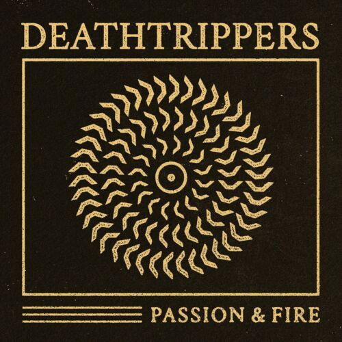 Cover for Deathtrippers · Passion And Fire (LP) (2023)