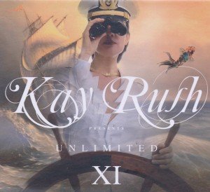 Cover for Artisti Vari · Artisti Vari - Kay Rush Unlimited Xi/ (CD) (2011)
