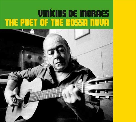 Cover for Vinicius De Moraes · The Poet Of The Bossa Nova (CD) [Limited edition] (2020)