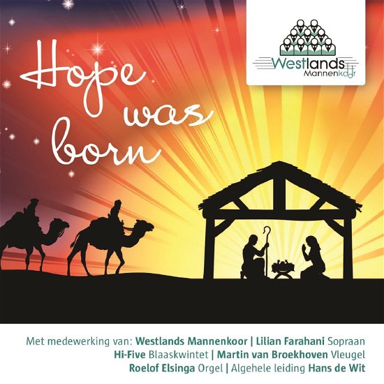Cover for Westlands Mannenkoor · Hope Was Born (CD) (2012)
