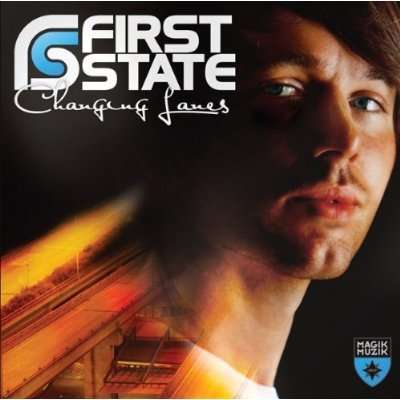 Cover for First State · Changing Lanes (CD) (2010)