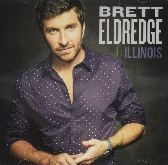 Illinois - Brett Eldredge - Musik - WARNER - 9397601004782 - 16. september 2015