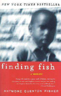 Cover for Antwone Quenton Fisher · Finding Fish: A Memoir (Pocketbok) [Reprint edition] (2002)