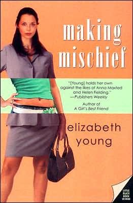 Cover for Elizabeth Young · Making Mischief (Paperback Book) (2005)