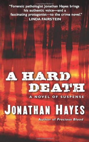 A Hard Death - Edward Jenner Series - Jonathan Hayes - Books - HarperCollins - 9780061691782 - March 27, 2012