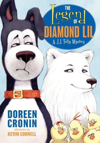 Cover for Doreen Cronin · The Legend of Diamond Lil: a J.j. Tully Mystery (J. J. Tully Mysteries) (Hardcover bog) (2012)