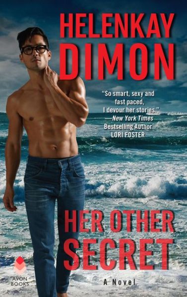 Cover for HelenKay Dimon · Her Other Secret: A Novel (Paperback Book) (2019)