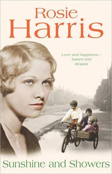 Cover for Rosie Harris · Sunshine And Showers: a moving and heartfelt Welsh saga of one woman's search for love and happiness (Paperback Book) (2006)