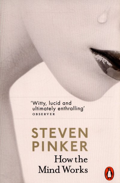 How the Mind Works - Steven Pinker - Bücher - Penguin Books Ltd - 9780141980782 - 2. April 2015