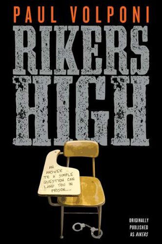 Cover for Paul Volponi · Rikers High (Paperback Book) [Revised edition] (2011)