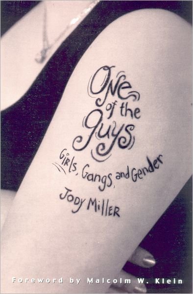 Cover for Jody Miller · One of the Guys: Girls, Gangs, and Gender (Pocketbok) (2000)