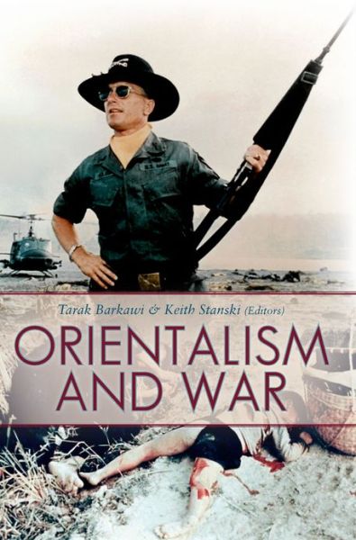 Cover for Tarak Barkawi · Orientalism and War (Hardcover Book) (2013)