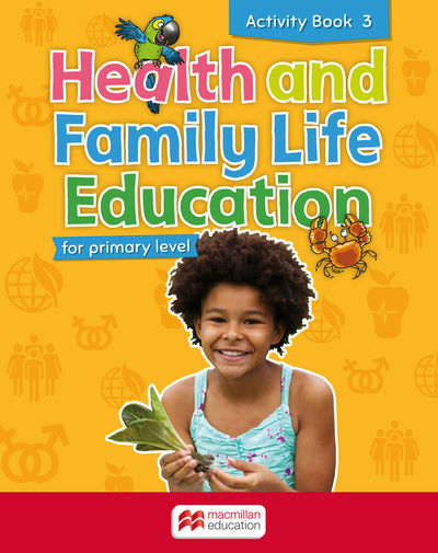 Cover for Clare Eastland · Health and Family Life Education for primary level Activity Book 3: for primary level (Paperback Book) (2015)