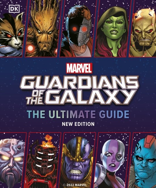 Cover for Nick Jones · Marvel Guardians of the Galaxy The Ultimate Guide New Edition (Gebundenes Buch) (2023)