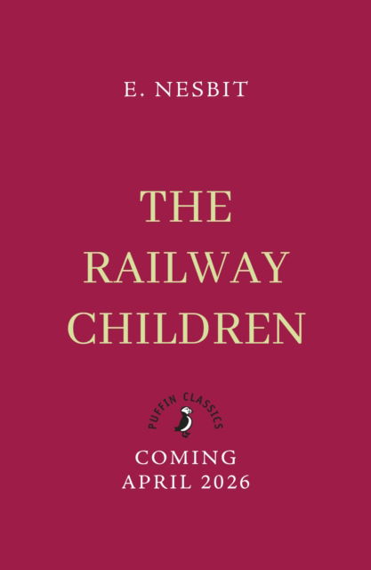 Cover for Edith Nesbit · The Railway Children (Paperback Book) (2026)