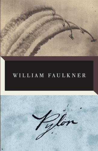 Cover for William Faulkner · Pylon (Vintage International) (Paperback Bog) (2011)