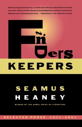 Cover for Seamus Heaney · Finders Keepers: Selected Prose 1971-2001 (Paperback Book) [Reprint edition] (2003)