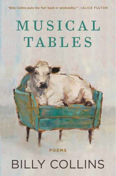 Cover for Billy Collins · Musical Tables (Hardcover Book) (2022)