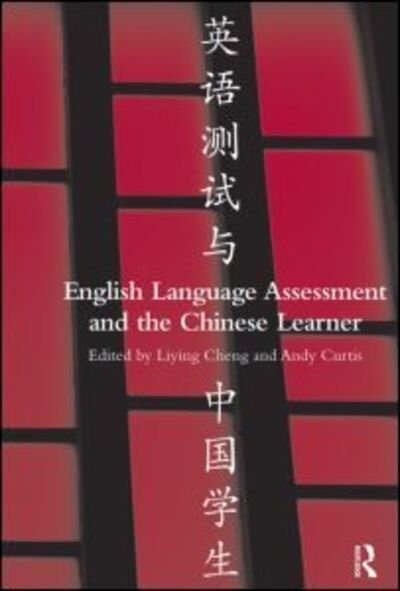 Cover for Liying Cheng · English Language Assessment and the Chinese Learner (Pocketbok) (2011)
