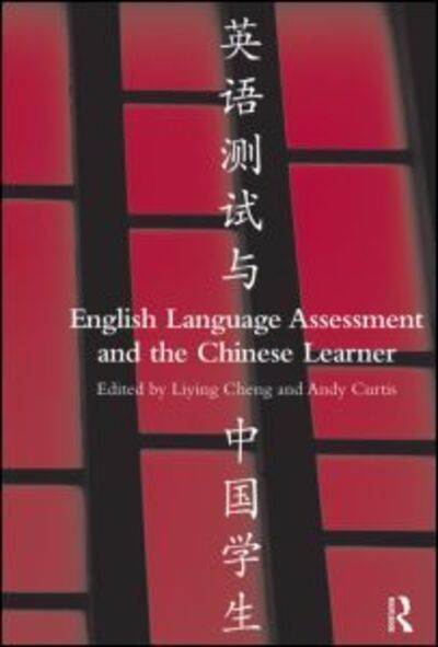 Cover for Liying Cheng · English Language Assessment and the Chinese Learner (Paperback Book) (2011)