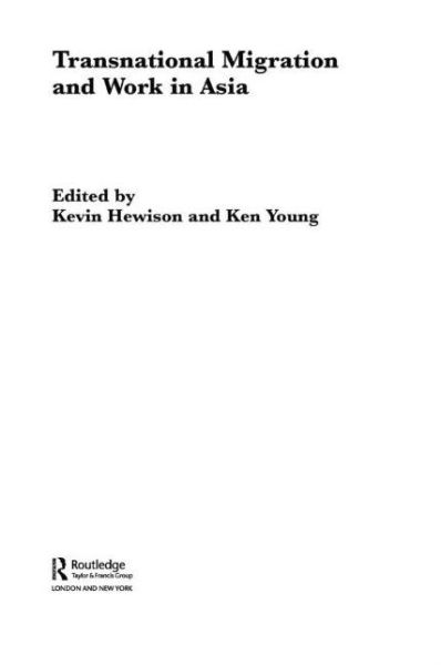 Cover for Hewison Kevin · Transnational Migration and Work in Asia - Routledge / City University of Hong Kong Southeast Asia Series (Pocketbok) (2009)