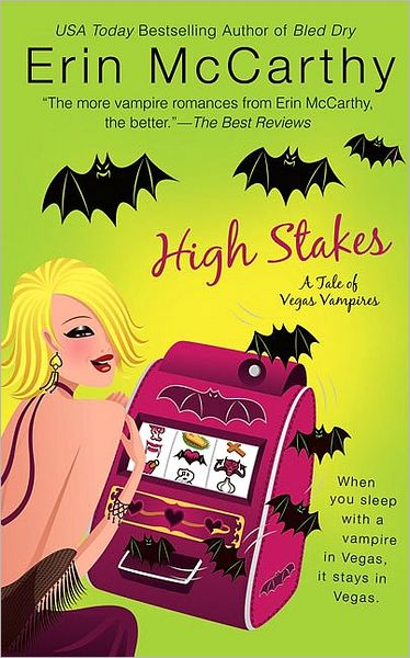 Cover for Erin Mccarthy · High Stakes (Vegas Vampires, Book 1) (Paperback Book) [Reprint edition] (2008)