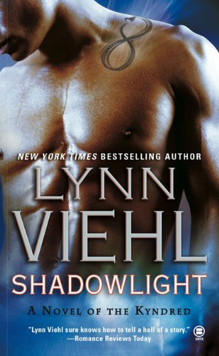 Shadowlight: A Novel of the Kyndred - Kyndred Novel - Lynn Viehl - Bøger - Penguin Putnam Inc - 9780451412782 - 6. oktober 2009