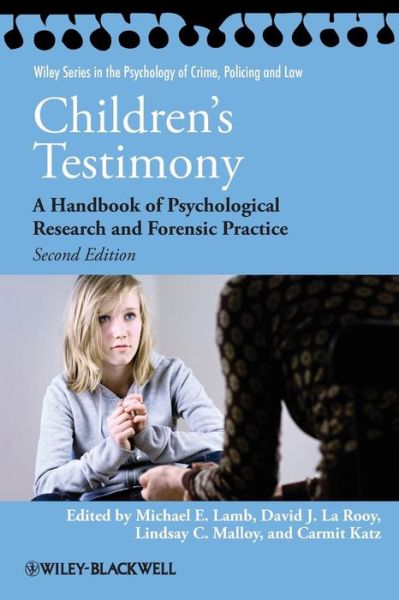 Cover for ME Lamb · Children's Testimony: A Handbook of Psychological Research and Forensic Practice - Wiley Series in Psychology of Crime, Policing and Law (Taschenbuch) [2nd edition] (2011)