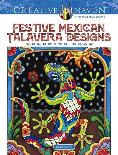 Cover for Marjorie Sarnat · Creative Haven Festive Mexican Talavera Designs Coloring Book - Creative Haven (Pocketbok) (2020)