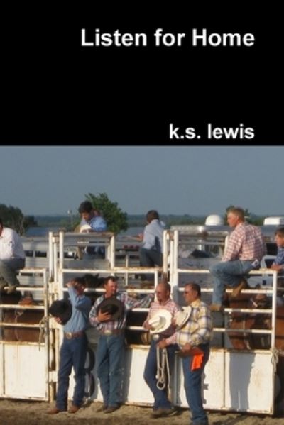 Cover for K. S. Lewis · Listen for Home (Book) (2009)