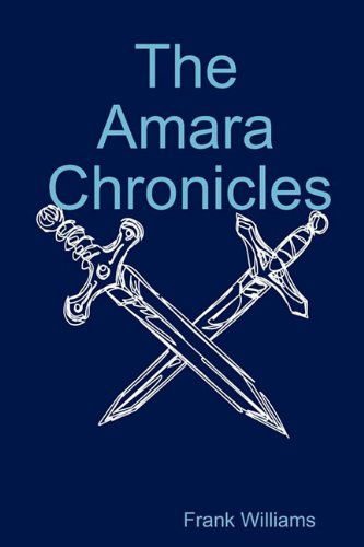 Cover for Frank Williams · The Amara Chronicles (Pocketbok) (2009)