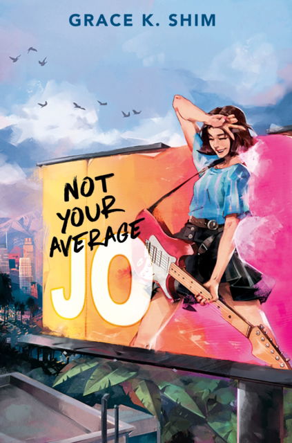 Cover for Grace K. Shim · Not Your Average Jo (Paperback Book) (2025)