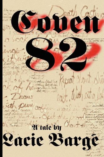 Cover for Lacie Barge · Coven 82 (Hardcover Book) (2007)