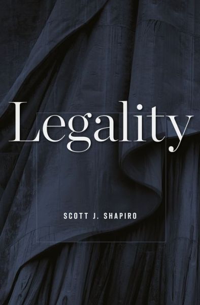 Cover for Scott J. Shapiro · Legality (Paperback Book) (2013)