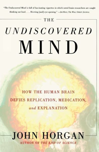 Cover for John Horgan · The Undiscovered Mind (Taschenbuch) (2000)