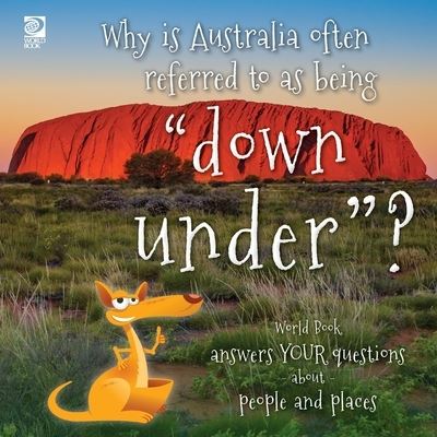 Cover for Grace Guibert · Why Is Australia Often Referred to As Being down Under? (Book) (2023)