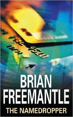 Cover for Brian Freemantle · The Namedropper (Hardcover Book) [Large type / large print edition] (2008)