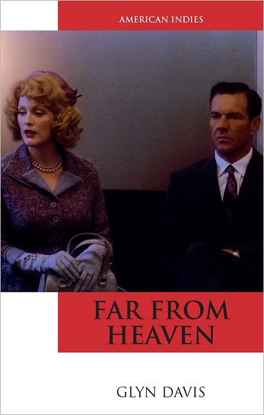 Cover for Glyn Davis · Far from Heaven - American Indies (Hardcover Book) (2011)