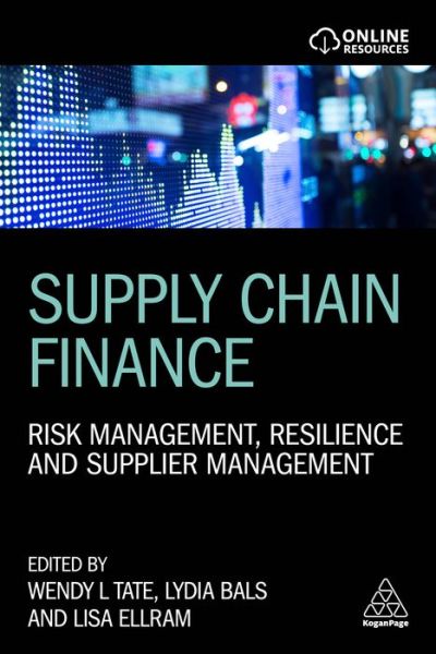 Cover for Supply Chain Finance: Risk Management, Resilience and Supplier Management (Hardcover Book) (2018)