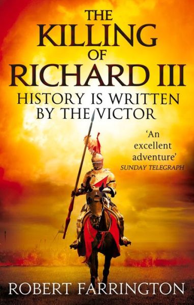 Cover for Robert Farrington · The Killing of Richard III: Wars of the Roses I - Wars of the Roses (Paperback Book) (2013)