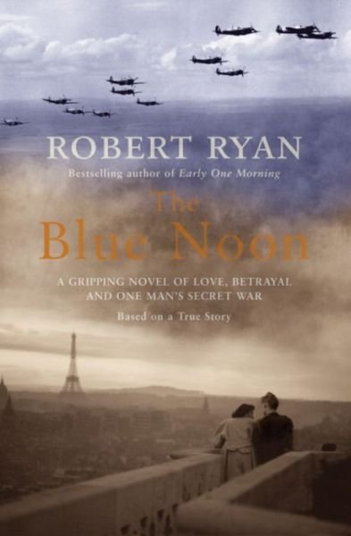 Cover for Robert Ryan · The Blue Noon (Paperback Book) (2003)