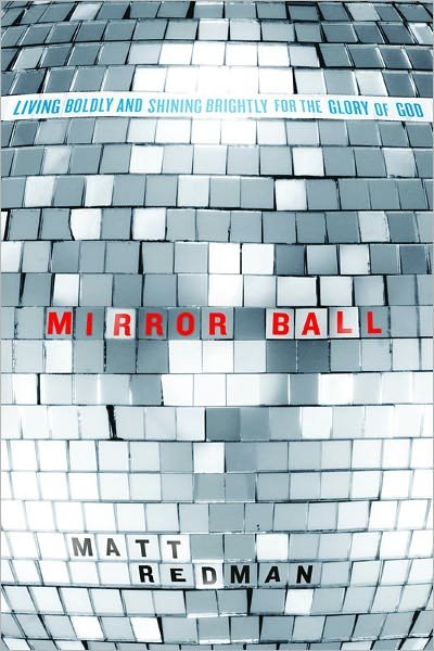 Cover for Matt Redman · Mirror Ball (Paperback Bog) (2011)