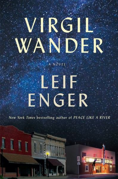 Cover for Leif Enger · Virgil Wander (Buch) [First edition. First Grove Atlantic hardcover edition. edition] (2018)