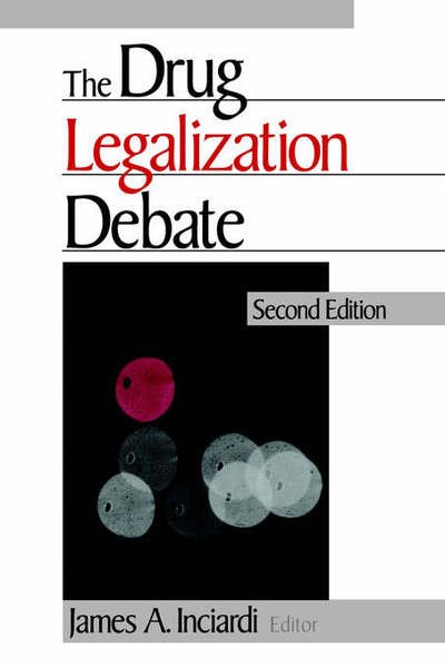 Cover for James a Inciardi · The Drug Legalization Debate (Paperback Book) (1990)