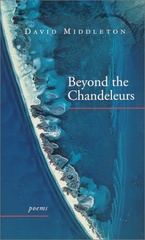 Cover for David Middleton · Beyond the Chandeleurs: Poems (Pocketbok) (1999)