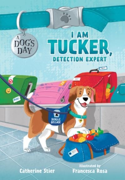 Cover for Catherine Stier · I Am Tucker Detection Expert (Hardcover Book) (2021)